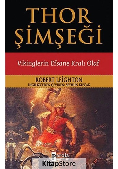 Thor Şimşeği - Robert Leighton - Parola Yayınları