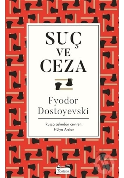 Suç ve Ceza-Bez Ciltli - Fyodor Mihayloviç Dostoyevski - Koridor Yayıncılık