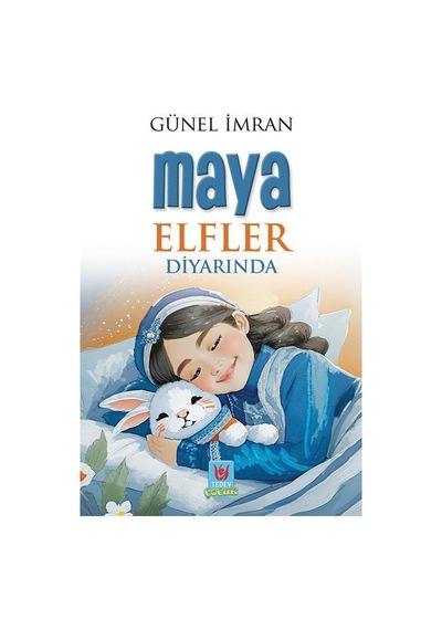 Maya Elfler Diyarında / Günel İmran