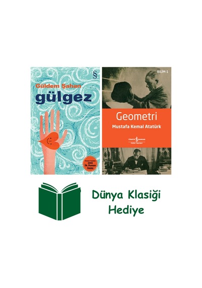 Gülgez + Geometri + Dünya Klasiği Hediye