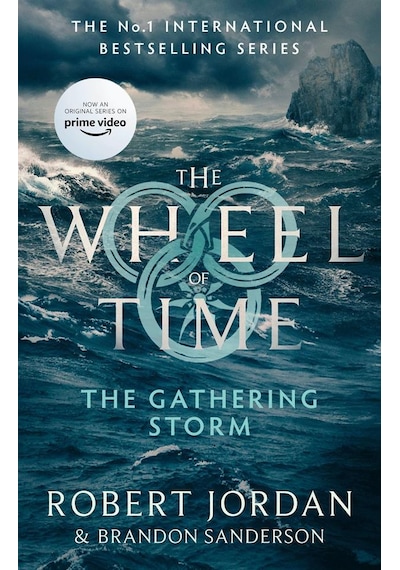 The Gathering Storm (The Wheel Of Time 12) 9780356517117