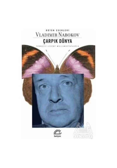 Çarpık Dünya - Vladimir Nabokov - İletişim Yayınları