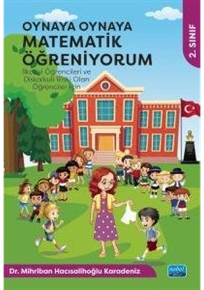 Oynaya Oynaya Matematik Öğreniyorum - İlkokul Öğrencileri Ve D...