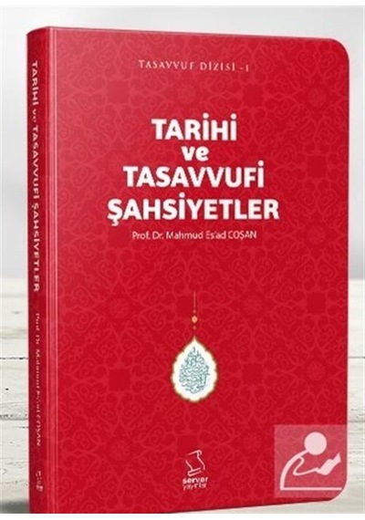 Tarihi ve Tasavvufi Şahsiyetler (Cep Boy) / Prof. Dr. Mahmud E... 9789752420335