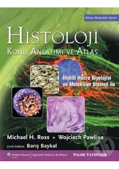 Histoloji Konu Anlatımlı Ve Atlas (ross)- Palme