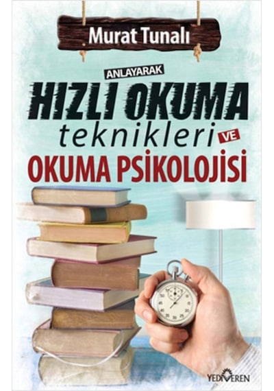 Anlayarak Hızlı Okuma Teknikleri ve Okuma   Psikolojisi