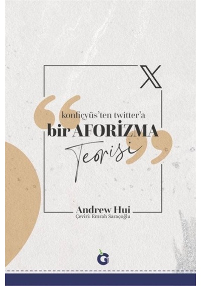 Bir Aforizma Teorisi / Andrew Hui