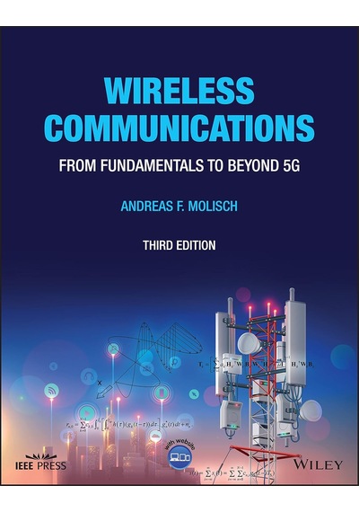 Wireless Communications: From Fundamentals To Beyond 5g