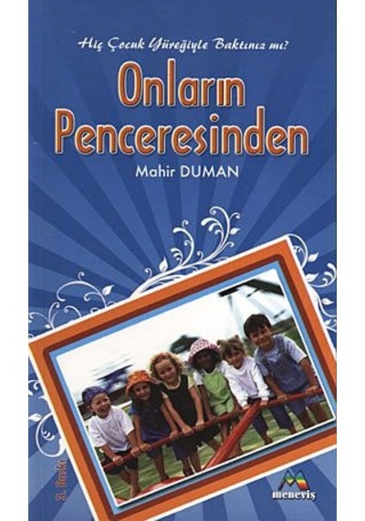 Onların Penceresinden - Mahir Duman - Meneviş Yayınları