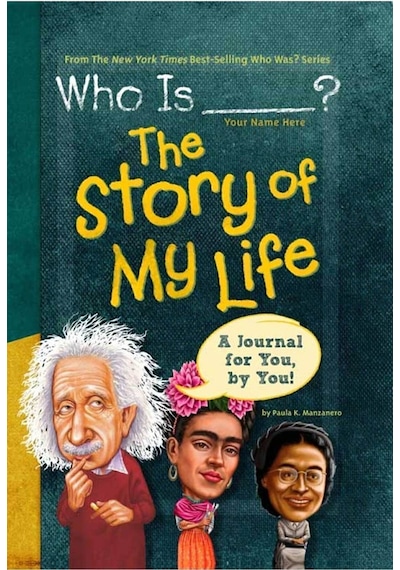 Who Is Your Name Here : The Story Of My Life