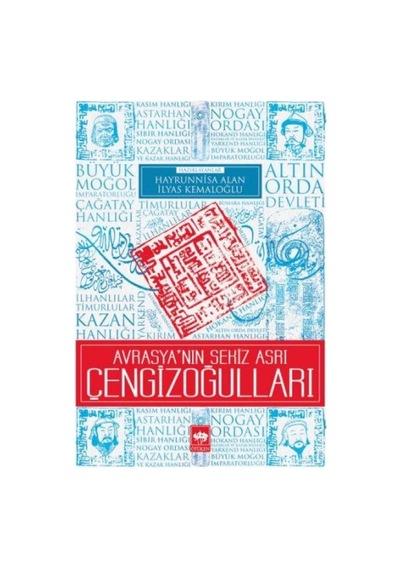 Avrasya'nın Sekiz Asrı Çengizoğulları - Rxlu-591366