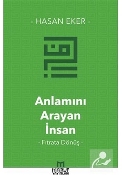 Anlamını Arayan İnsan / Hasan Eker 9786059376310