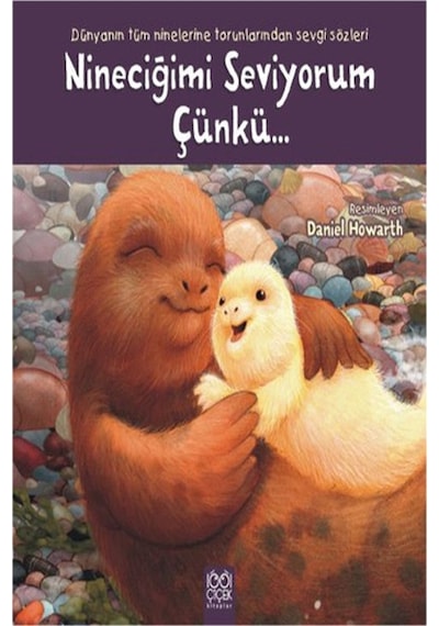 Nineciğimi Seviyorum Çünkü... - Daniel Howarth - 1001 Çiçek
