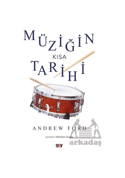 Müziğin Kısa Tarihi Say Yayınları Andrew Ford