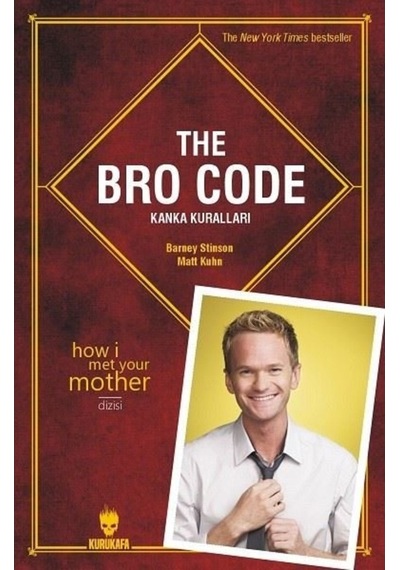 The Bro Code-Kanka Kuralları
