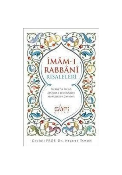 İmam -ı Rabbani Risaleleri  - İmam -ı Rabbani  - Sufi Kitap