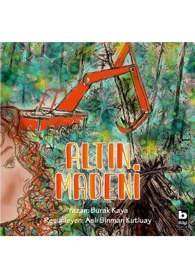 Altın Madeni - Burak Kaya - Bilgi Yayınevi