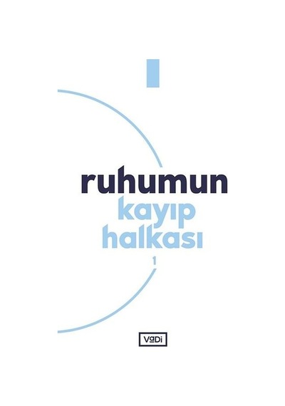 Ruhumun Kayıp Halkası -  1