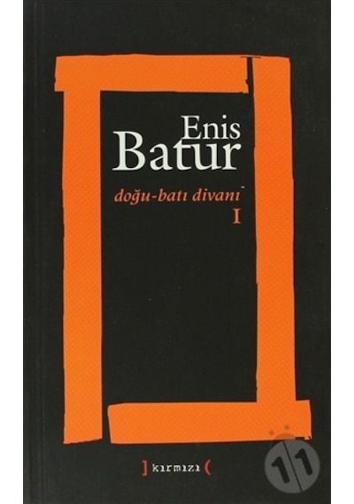 Doğu - Batı Divanı I
