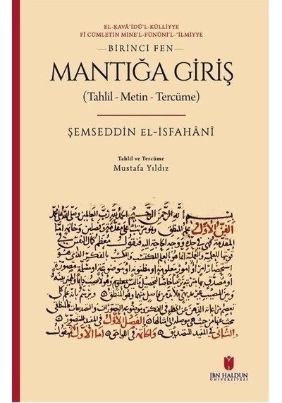 Mantığa Giriş Tahlil - Metin - Tercüme / Şemseddin El-isfahânî