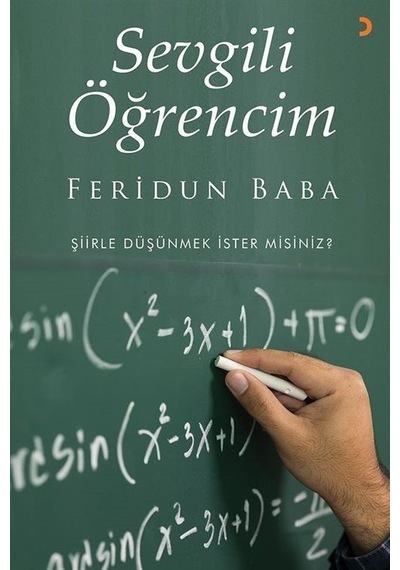 Sevgili Öğrencim / Feridun Baba