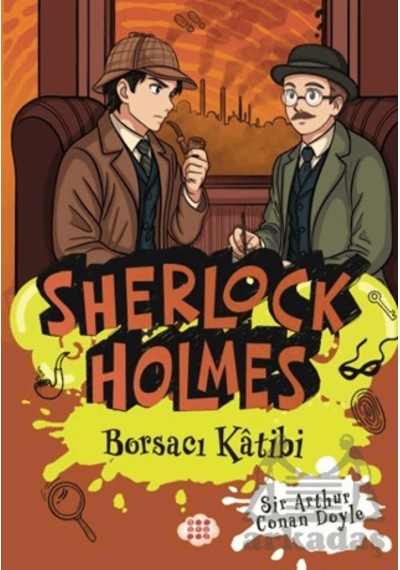 Sherlock Holmes - Borsacı Katibi Dokuz Çocuk