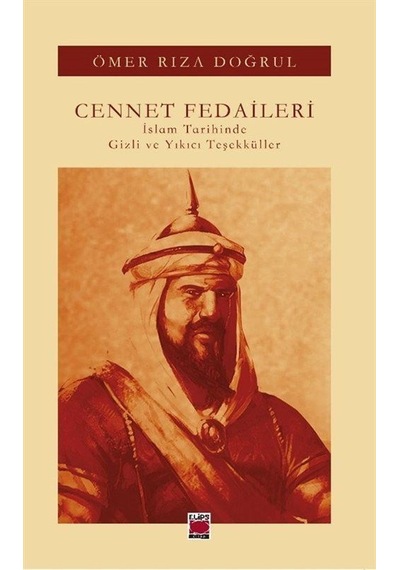 Cennet Fedaileri / Ömer Rıza Doğrul