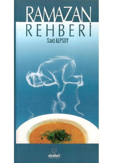 Ramazan Rehberi - Said Alpsoy