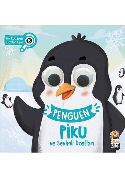 2 Yaş Bu Kocaman Gözler Kimin – Penguen Piku Ve Sevimli Dostları