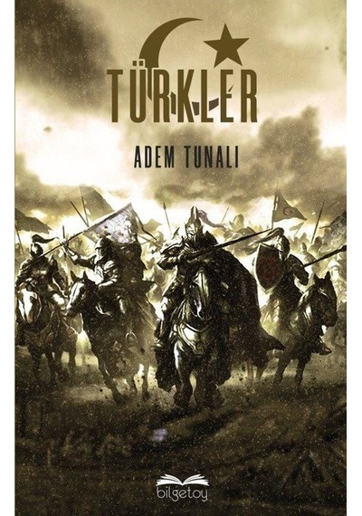 Türkler - Adem Tunalı - Bilgetoy