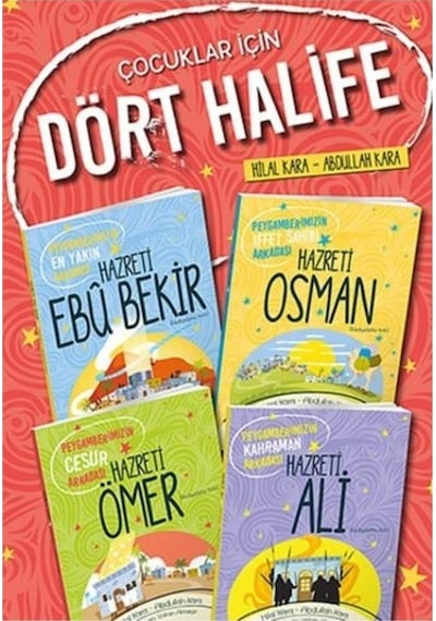 Çocuklar Için Dört Halife Seti (4 Kitap Takım) Abdullah Kara