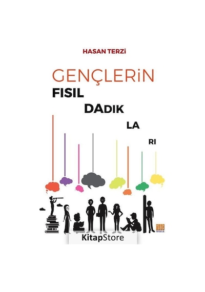 Gençlerin Fısıldadıkları - Hasan Terzi - Tunç Yayıncılık
