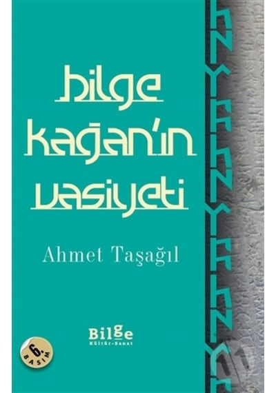 Bilge Kağan'In Vasiyeti
