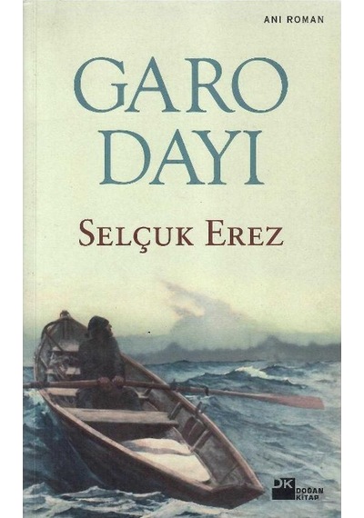 Garo Dayı - Selçuk Erez 1.baskı