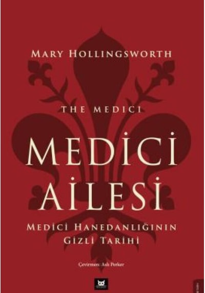 Medici Ailesi Beyaz Baykuş Yayınları Marry Hollıngsworth