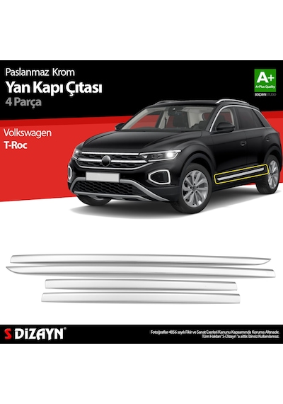 S-dizayn Vw T-roc Krom Yan Kapı Çıtası 4 Prç. 2017-2021 A+ Kalite