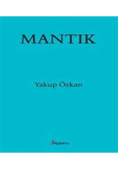 Mantık / Yakup Özkan