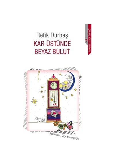 Kar Üstünde Beyaz Bulut - Refik Durbaş