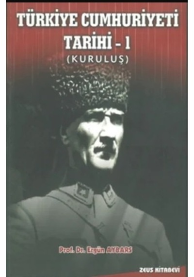 Türkiye Cumhuriyeti Tarihi – 1(Kuruluş) Ergün Aybars (2. El)
