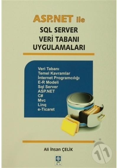 Asp.Net ile Sql Server Veri Tabanı Uygulamaları/Ali İhsan Çelik
