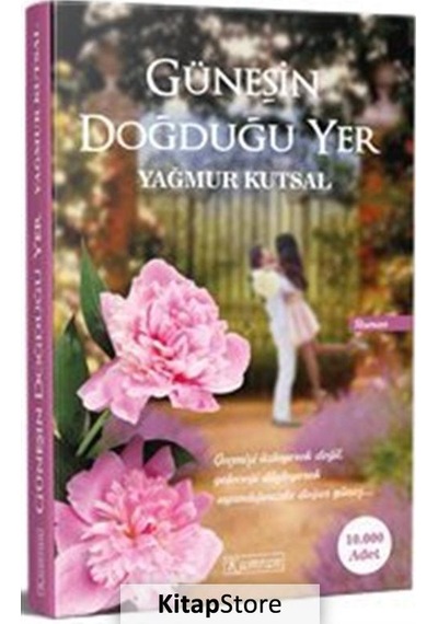 Kitapstore Güneşin Doğduğu Yer / Yağmur Kutsal