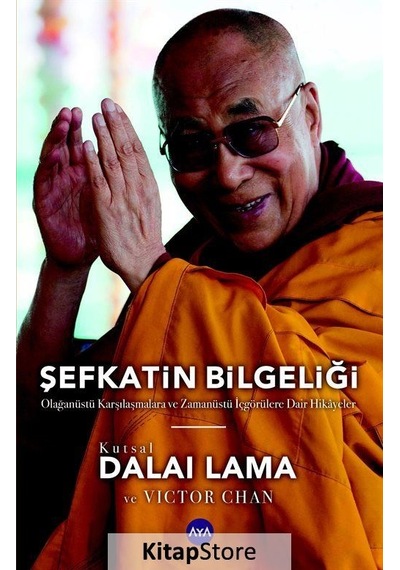 Şefkatin Bilgeliği - Kutsal Dalai Lama