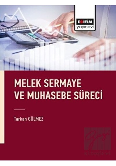 Melek Sermaye ve Muhasebe Süreci