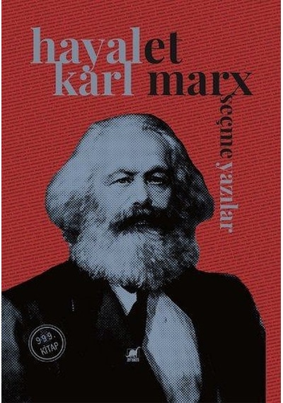 Hayalet-Seçme Yazılar - Karl Marx - Ayrıntı Yayınları