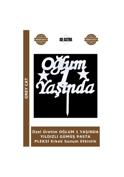 Özel Üretim Oğlum 1 Yaşında Yıldızlı Gümüş Pasta Pleksi Erkek Sunum Etkinlik