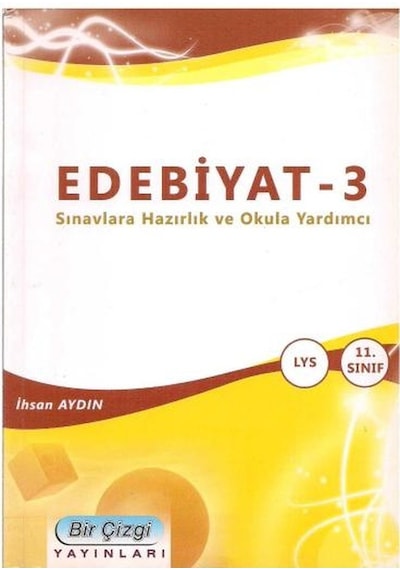 Edebiyat - 3 Sınavlara Hazırlık ve Okula Yardımcı Lys 1