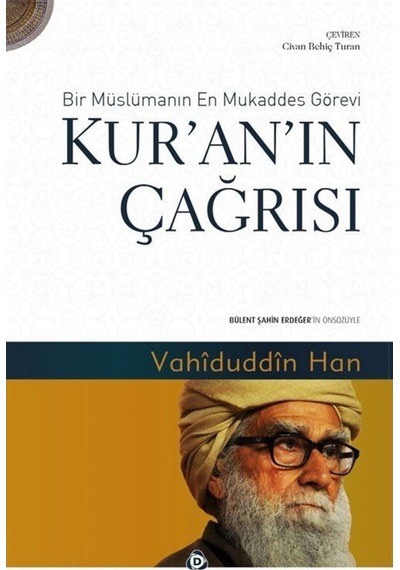 Kur'an'ın Çağrısı - Vahiduddin Han - Düşün Yayınları