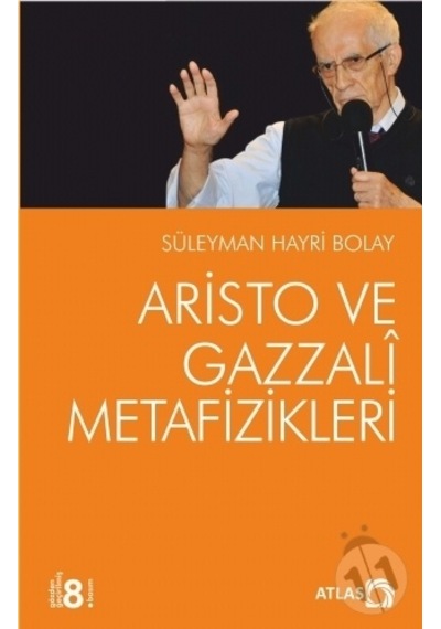 Aristo ve Gazzali  Metafizikleri