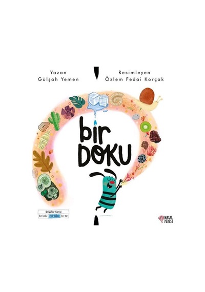 Bir Doku / Gülşah Yemen