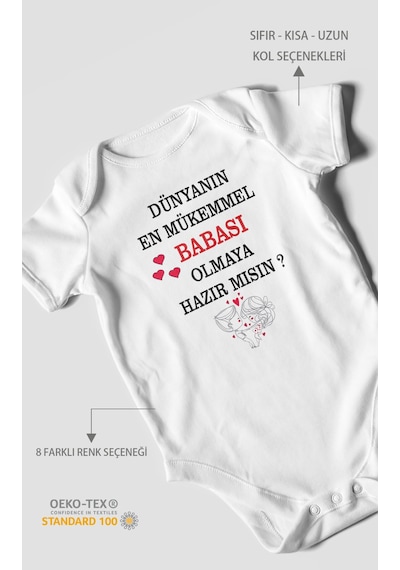 Dünyanın En Mükemmel Babası Olmaya Hazır Mısın Baskılı Bebek Zıbını %100 Pamuk Kısa Kol Beyaz